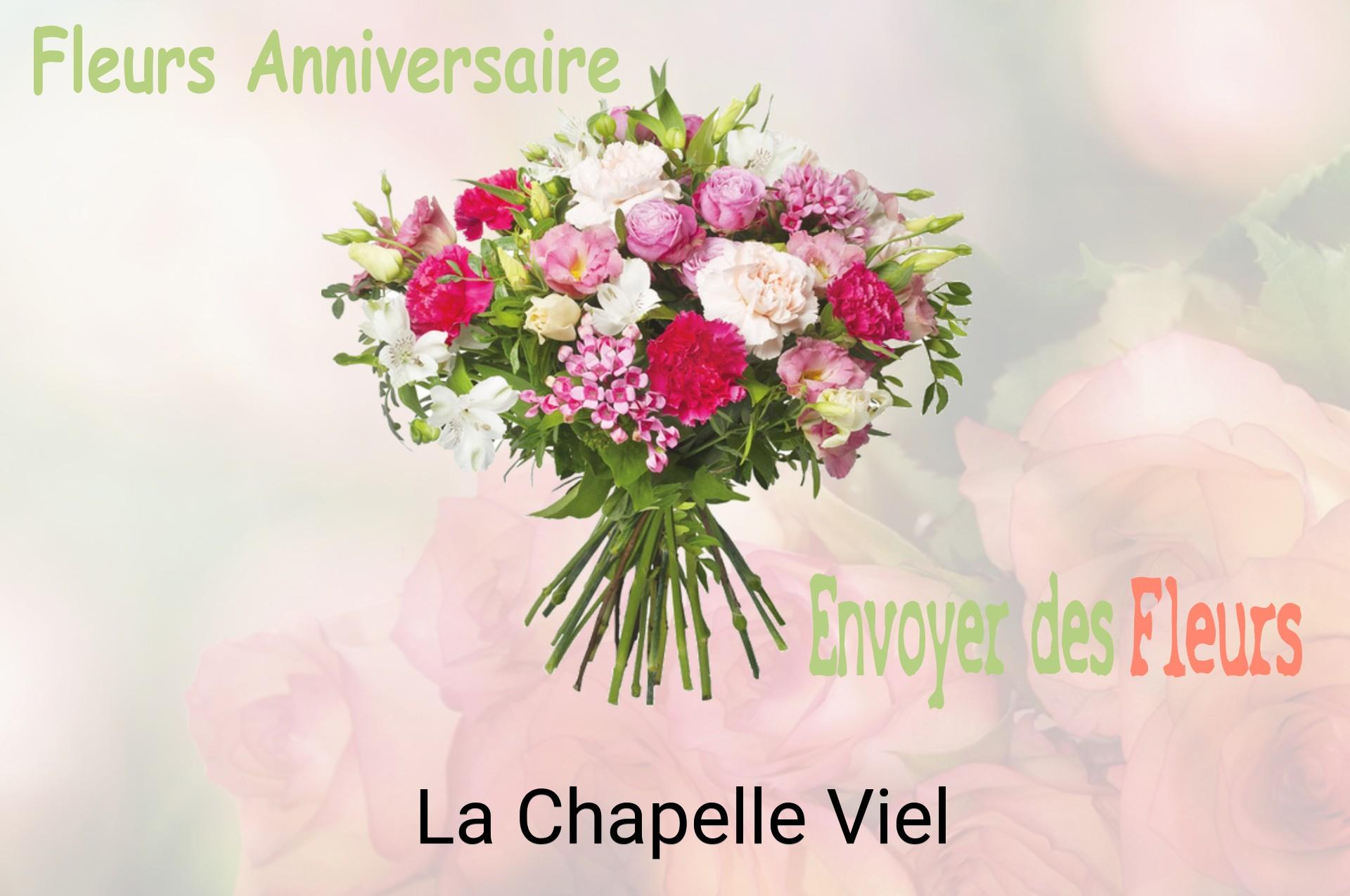 Bouquet de fleurs d’anniversaire livré à La Chapelle-Viel